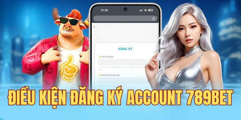 Quy định về đăng ký tài khoản nhà cái