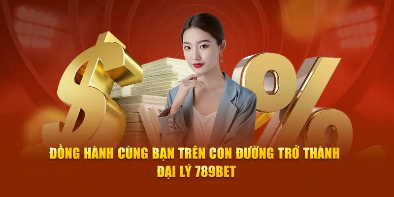 Cách trở thành đại lý thương hiệu cá cược 789bet vô cùng đơn giản